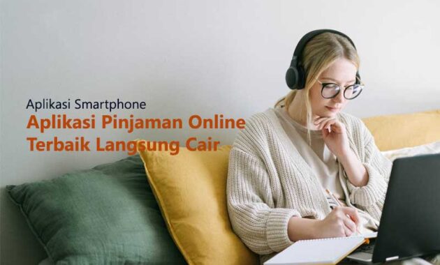 Aplikasi Pinjaman Online Terbaik yang Cepat dan Aman