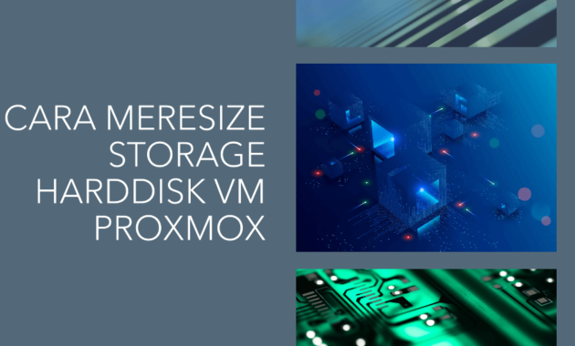 Cara Meresize Storage Harddisk di VM Proxmox